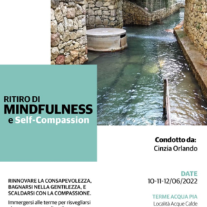 Ritiro di Mindfulness e Self-Compassion